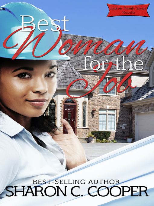 Title details for Best Woman for the Job by Sharon C. Cooper - Available